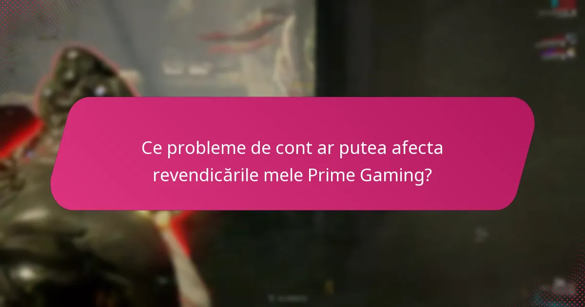 Ce opțiuni de suport sunt disponibile pentru utilizatorii Prime Gaming?