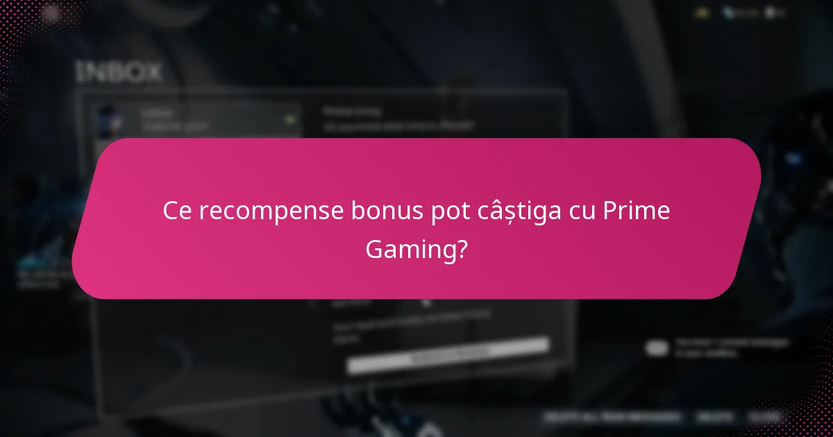 Cum pot revendica eficient recompensele de la Prime Gaming?