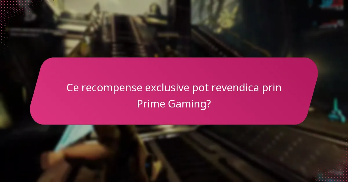 Ce sunt pachetele limitate în Prime Gaming?