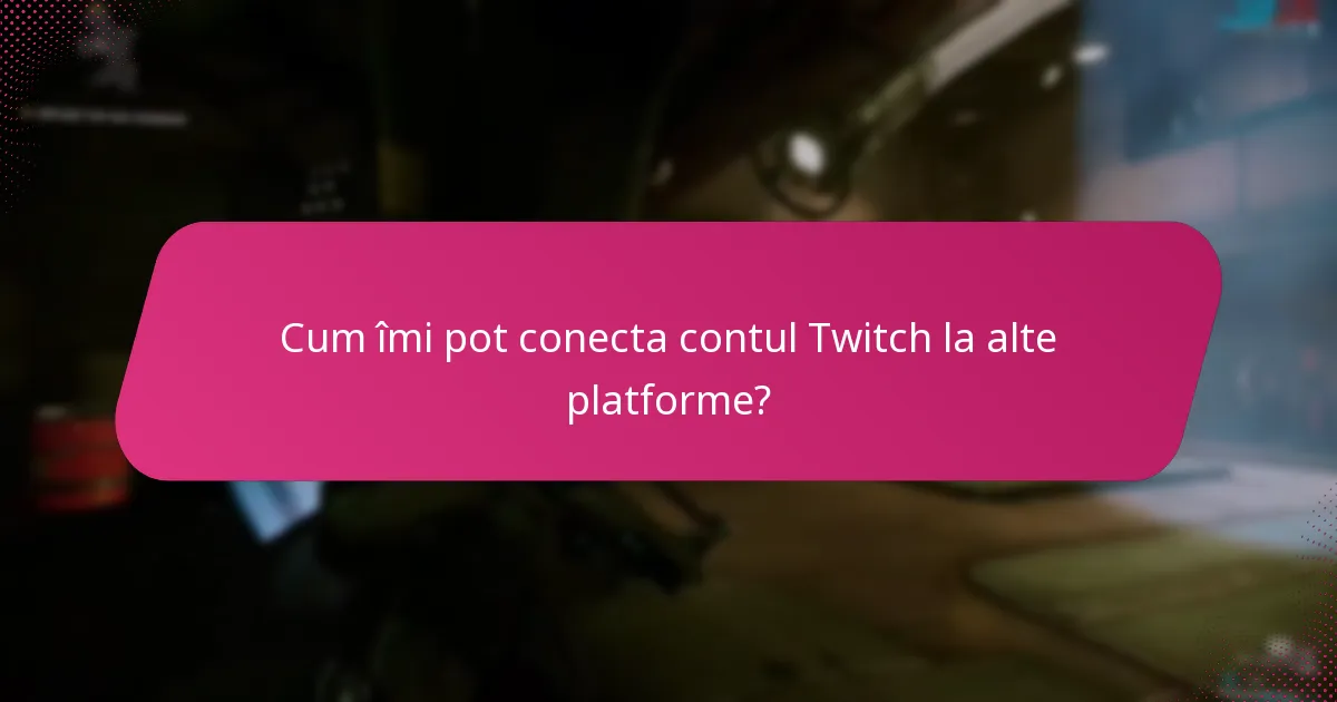 Cum pot maximiza șansele de a primi Twitch Drops?
